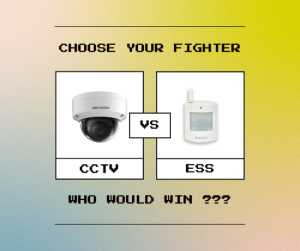 CCTV vs ESS